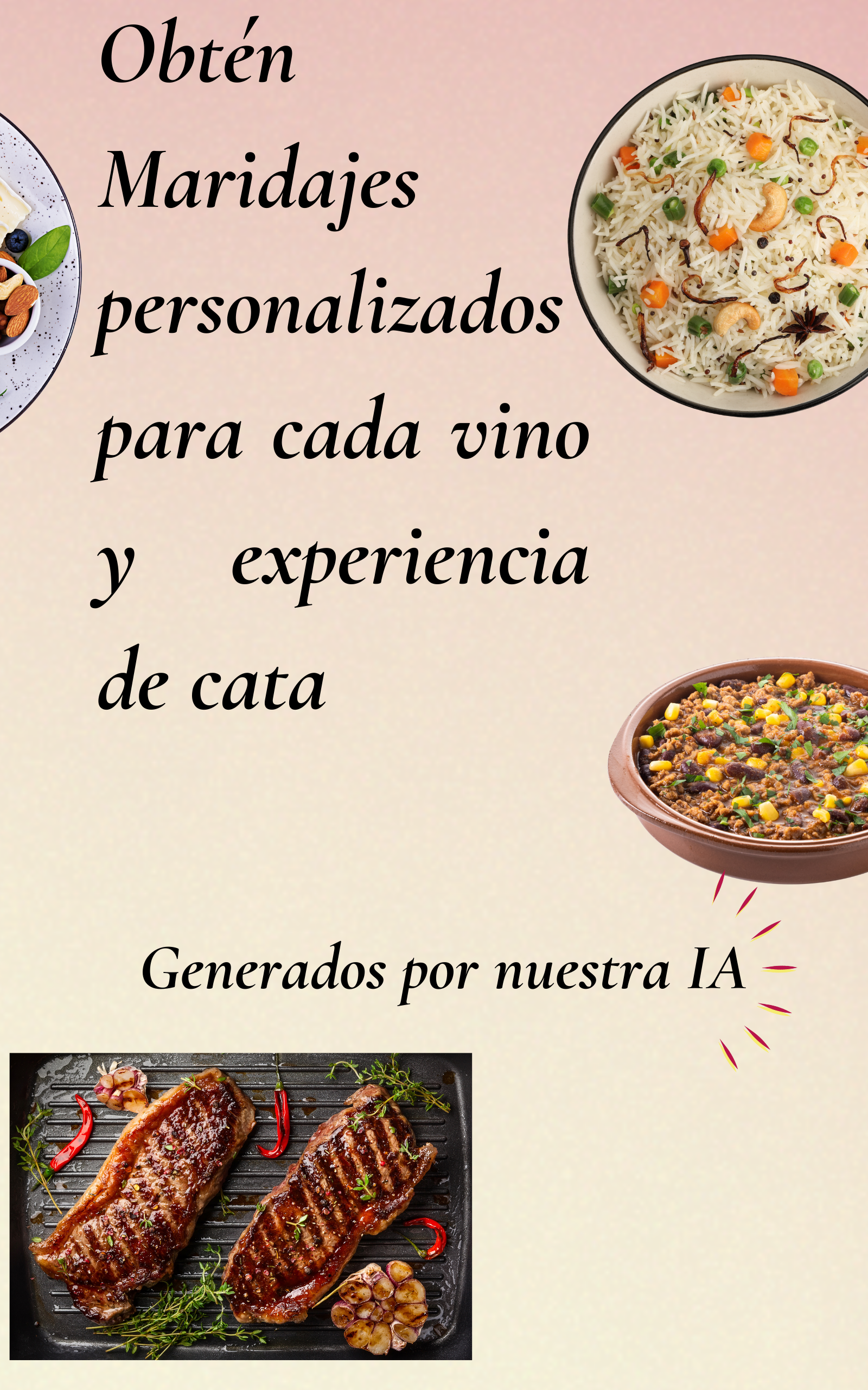 Obtén maridajes personalizados para cada vino y experiencia de cata — Generados por nuestra IA